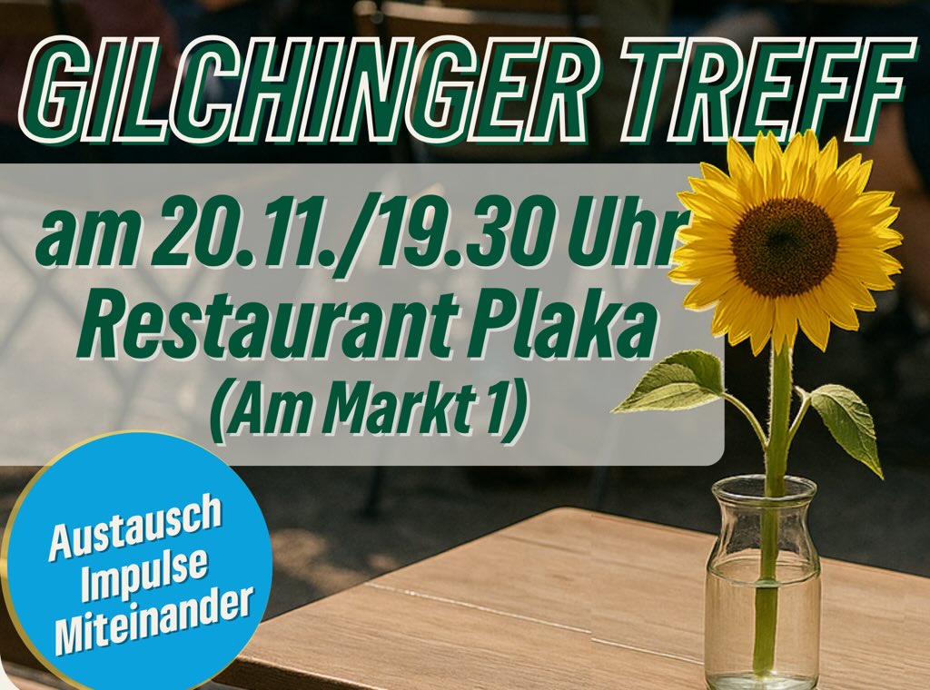 Plakat mit Einladungstext zum Gilchinger Treff der Grünen im Restaurant Plaka am 20.11.2025